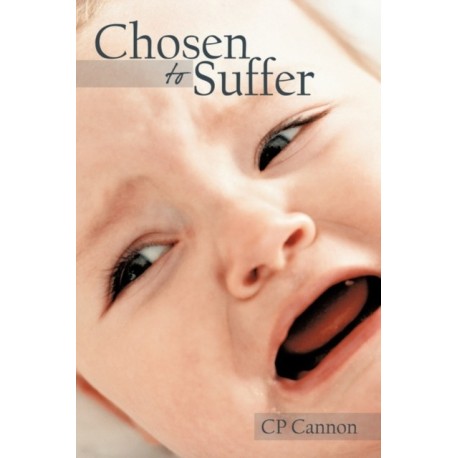 Chosen to Suffer