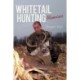 Whitetail Hunting Memories