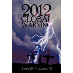 2012 Global Warning