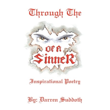 Through the Eyes of a Sinner