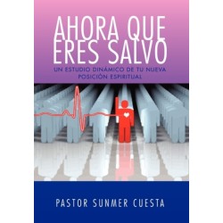 Ahora Que Eres Salvo