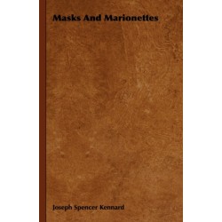 Masks And Marionettes