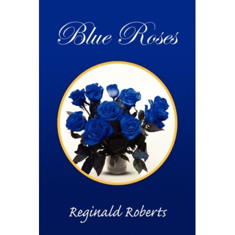 Blue Roses
