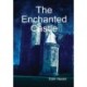 The Enchanted Castle