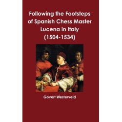 Following the Footsteps of Spanish Chess Master Lucena in Italy