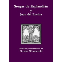 Sergas de Esplandian y Juan del Encina