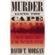 Murder Along The Cape Fear: A North Carolina Town In The Twentieth Century (H692/Mrc)