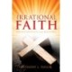 Irrational Faith