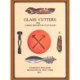 Glass Cutters with a Brief History of Flat Glass
