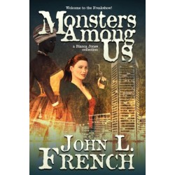 Monsters Among Us: A Bianca Jones Collection