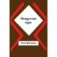 Dangerous Ages