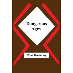 Dangerous Ages