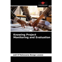 Knowing Project Monitoring and Evaluation