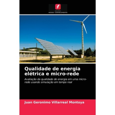 Qualidade de energia eletrica e micro-rede
