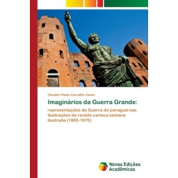 Imaginarios da Guerra Grande
