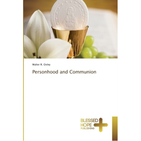 Personhood and Communion