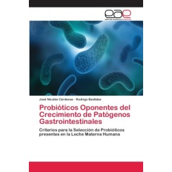 Probioticos Oponentes del Crecimiento de Patogenos Gastrointestinales