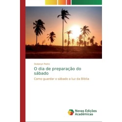 O dia de preparacao do sabado