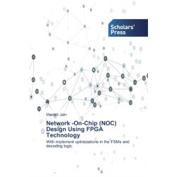Network -On-Chip (NOC) Design Using FPGA Technology