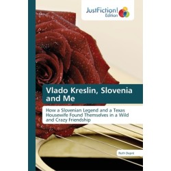 Vlado Kreslin, Slovenia and Me