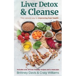 Liver Detox & Cleanse: The Natural Way to Improving Liver Health
