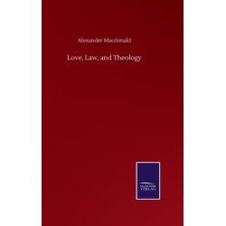 Love, Law, and Theology