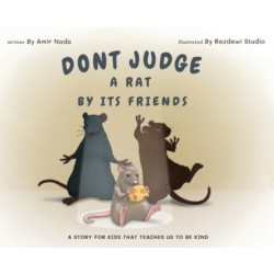 Don't Judge A Rat By Its Friends