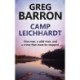 Camp Leichhardt: One man, a wild river, and a crime that must be stopped.