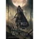 The Sword of Mercy and Wrath