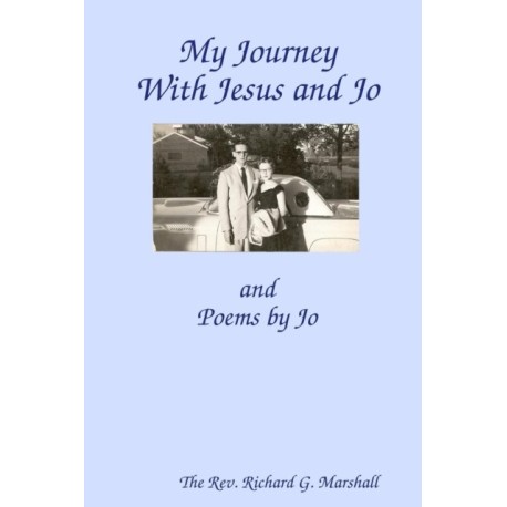My Journey with Jesus and Jo
