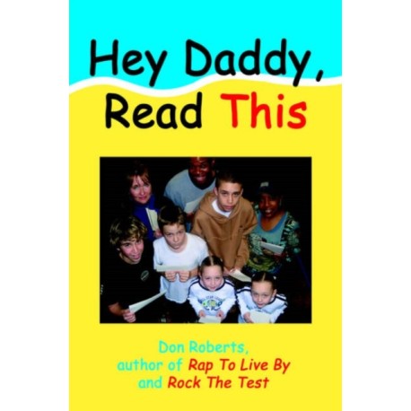 Hey Daddy, Read This