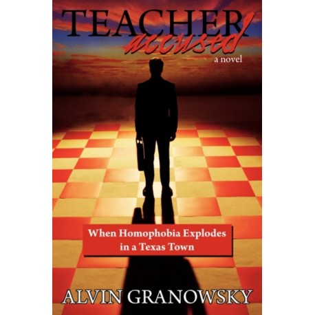 Teacher Accused: When Homophobia Explodes in a Texas Town