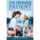 The Prepared Patient