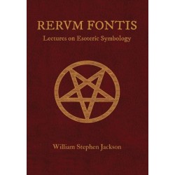 RERUM FONTIS Lectures on Esoteric Symbology