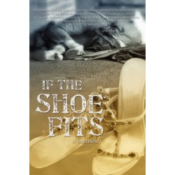If the Shoe Fits