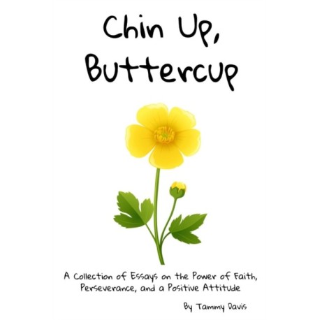 Chin Up, Buttercup