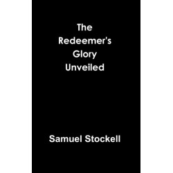 The Redeemer's Glory Unveiled