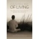 A Beautiful Way of Living: The meditation teachings of Godwin Samararatne