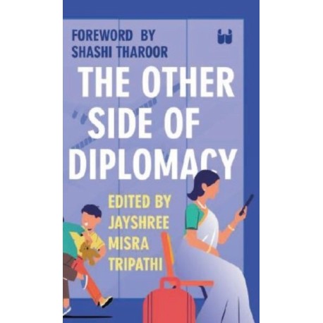 The Other Side of Diplomacy
