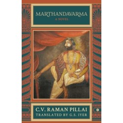 Marthandavarma: A Novel