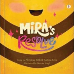 Mira’s Resolve