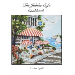 The Jubilee Cafe Cookbook