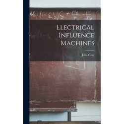 Electrical Influence Machines