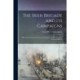 The Irish Brigade and Its Campaigns: With Some Account of the Corcoran Legion, and Sketches of the Principal Officers