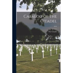 Catalog of The Citadel- 1919