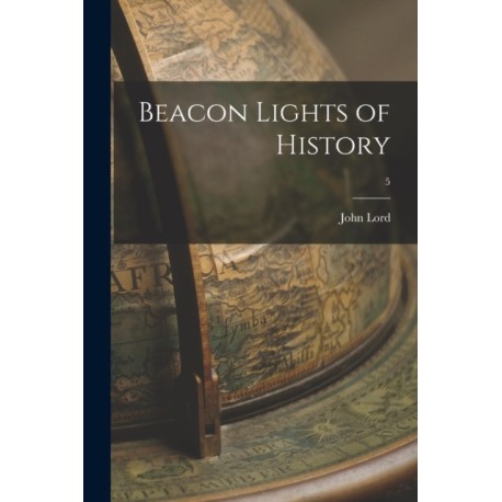 Beacon Lights of History- 5