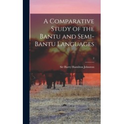 A Comparative Study of the Bantu and Semi-Bantu Languages- 2