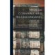 William Cornwall and His Descendants: a Genealogical History of the Family of William Cornwall, One of the Puritan Founders of New England, Who Came to America in or Before the Year 1633, and Died in Middletown, Connecticut in the Year 1678