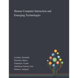 Human Computer Interaction and Emerging Technologies