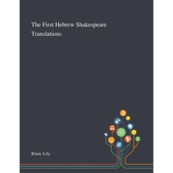 The First Hebrew Shakespeare Translations